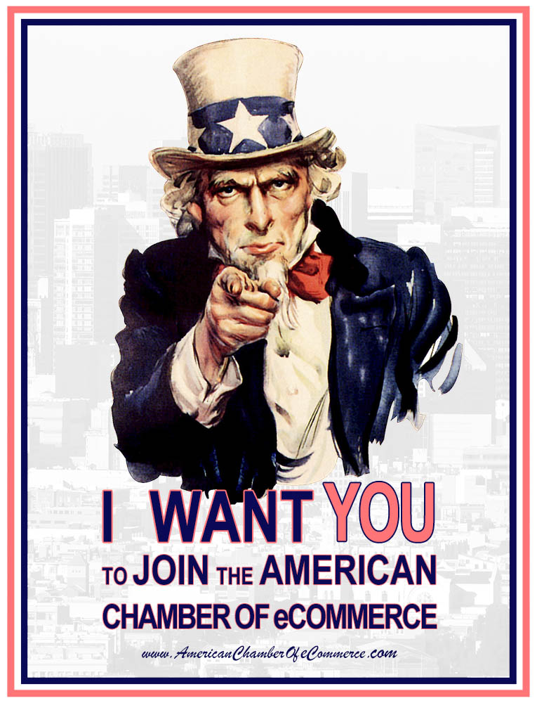 I Want YOU To Join The American Chamber of eCommerce